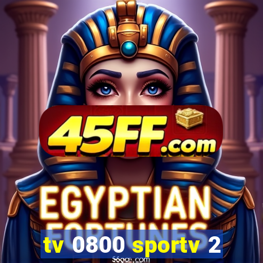 tv 0800 sportv 2
